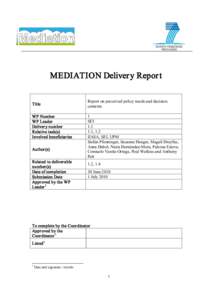 MEDIATION Delivery Repor t  Title WP Number WP Leader Deliver y number