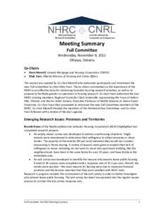 Meeting Summary Full Committee Wednesday, November 9, 2011 Ottawa, Ontario Co-Chairs •