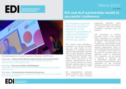 News story July 2010 EDI and ALP partnership results in successful conference As headline sponsor