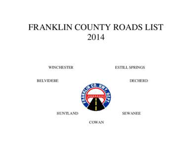 FRANKLIN COUNTY ROADS LIST 2014 WINCHESTER  ESTILL SPRINGS