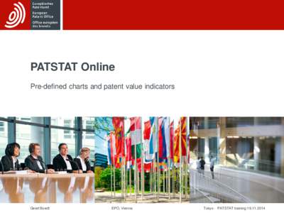 PATSTAT Online Pre-defined charts and patent value indicators Geert Boedt  EPO, Vienna