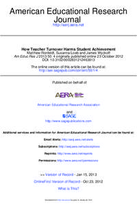 American Educational Research Journal http://aerj.aera.net How Teacher Turnover Harms Student Achievement Matthew Ronfeldt, Susanna Loeb and James Wyckoff