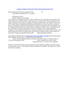 Southern Campaign American Revolution Pension Statements & Rosters Pension Application of Thomas Goodman S17981 Transcribed and annotated by C. Leon Harris. VA