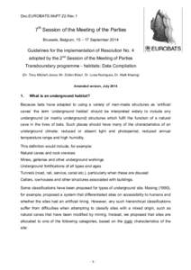 Doc.EUROBATS.MoP7.22.Rev.1  7th Session of the Meeting of the Parties Brussels, Belgium, 15 – 17 September[removed]Guidelines for the implementation of Resolution No. 4