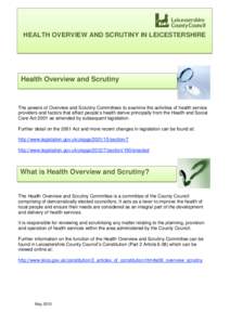 a  HEALTH OVERVIEW AND SCRUTINY IN LEICESTERSHIRE Health Overview and Scrutiny