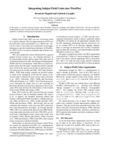 Integrating Subject Field Codes into WordNet Bernardo Magnini and Gabriela Cavagli`a ITC-irst, Istituto per la Ricerca Scientifica e Tecnologica