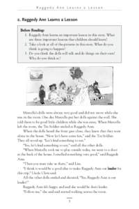 Raggedy Ann Learns a Lesson  2. Raggedy Ann Learns a Lesson Before Reading: 1. Raggedy Ann learns an important lesson in this story. What are three important lessons that children should learn?