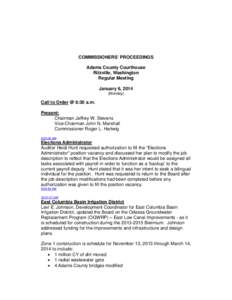 COMMISSIONERS’ PROCEEDINGS Adams County Courthouse Ritzville, Washington Regular Meeting January 6, 2014 (Monday)