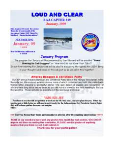 LOUD AND CLEAR EAA CAPTER 319 January, 2009 EAA chapter 319 meets the second Thursday of each month at the