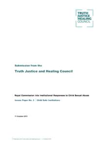 Submission from the  Truth Justice and Healing Council Royal Com m ission into Institutional Responses to Child Sexual Abuse Issues Paper No. 3