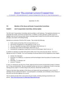 JOINT TRANSPORTATION COMMITTEE  P.O. Box 40937 ∙ 3309 Capitol Boulevard SW ∙ Tumwater, Washington 98501∙ ([removed] ∙ http://www.leg.wa.gov/jtc September 23, 2011