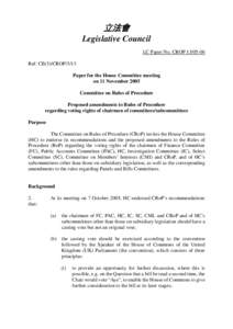 立法會 Legislative Council LC Paper No. CROP[removed]Ref: CB(3)/CROP/3/13 Paper for the House Committee meeting on 11 November 2005