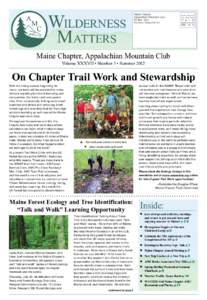 Wilderness 	 Matters Maine Chapter Appalachian Mountain Club PO Box 1534