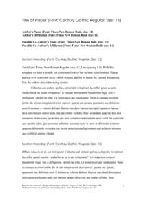 Title of Paper (Font: Century Gothic Regular, size: 16) Author’s Name (Font: Times New Roman Bold, size: 12) Author’s Affiliation (Font: Times New Roman Bold, size: 12) Possible Co-Author’s Name (Font: Times New Ro