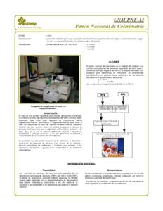 CNM-PNF-13 Patrón Nacional de Colorimetría Centro Nacional de Metrología  Unidad: