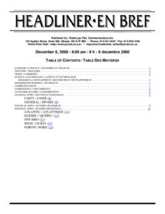 Published by / Publié par P&L Communications Inc. 134 Sparks Street, Suite 200, Ottawa, ON K1P 5B6 -- Phone: Fax: World Wide Web: <http://www.plcom.on.ca/> -- Inquiries/Comments: editor@plcom