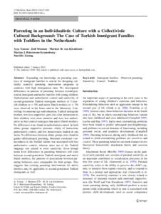 Family / Motherhood / Human behavior / Diana Baumrind / Parent / Turks in the Netherlands / Mother / Social competence / Differential susceptibility hypothesis / Human development / Childhood / Parenting