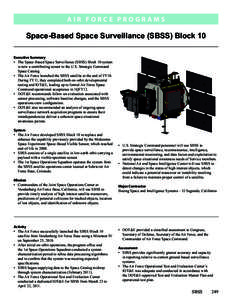 California / Spaceflight / 1st Space Operations Squadron / Space / Minotaur IV / Air Force Space Command / Air Force Operational Test and Evaluation Center / United States Space Surveillance Network / Minotaur / Spacecraft / United States / Space Based Space Surveillance