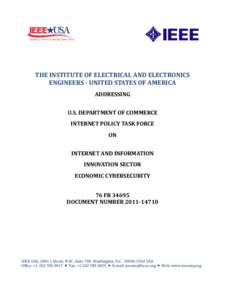 THE INSTITUTE OF ELECTRICAL AND ELECTRONICS ENGINEERS - UNITED STATES OF AMERICA ADDRESSING U.S. DEPARTMENT OF COMMERCE INTERNET POLICY TASK FORCE ON