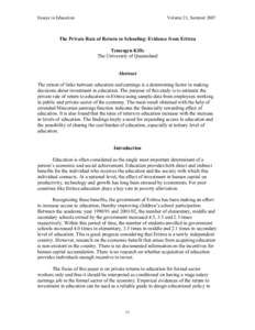 Essays in Education  Volume 21, Summer 2007 The Private Rate of Return to Schooling: Evidence from Eritrea Temesgen Kifle