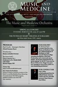 Music Medicine and THE WEILL CORNELL MUSIC AND MEDICINE INITIATIVE PRESENTS