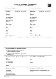 PERMIS DE TRANSFERT D’ARMES A FEU (article[removed]de la directive[removed]CEE) 1. Etat membre d’expédition:  3. Expéditeur: