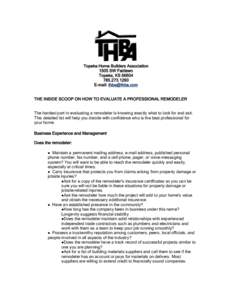 Topeka Home Builders Association 1505 SW Fairlawn Topeka, KS1260 E-mail:  THE INSIDE SCOOP ON HOW TO EVALUATE A PROFESSIONAL REMODELER