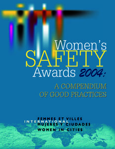 Women’s  SAFETY Awards 2004:  A COMPENDIUM