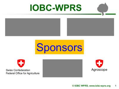 IOBC-WPRS  Sponsors Swiss Confederation Federal Office for Agriculture