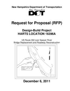 New Hampshire Department of Transportation  Request for Proposal (RFP) Design-Build Project HARTS LOCATION 16396A US Route 302 over Sawyer River