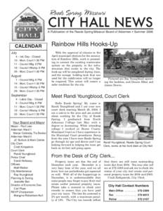 CITY HALL NEWS Reeds Spring Missouri A Publication of the Reeds Spring Missouri Board of Aldermen • SummerCALENDAR