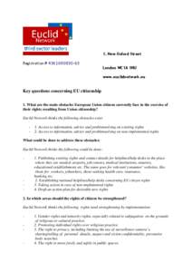 1, New Oxford Street Registration # [removed]London WC1A 1NU www.euclidnetwork.eu  Key questions concerning EU citizenship