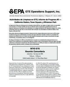 GTE Operations Support, Inc. United States Environmental Protection Agency • Region 9 • April 2003 Actividades de Limpieza en GTE, Informe de Progreso #5 — California Station, Town Square, y Whisman Park La Agencia