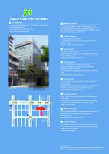 Japan Concrete Institute Headquarters Hokkaido Chapter  Sogo Hanzomon Building, 12F, 1-7 Kojimachi, Chiyoda-ku,