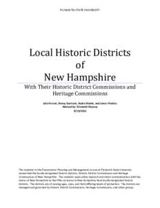Cultural studies / Historic districts in the United States / History of the United States / State Historic Preservation Office / Amherst Village Historic District / Designated landmark / New Hampshire / Historic overlay district / Landmarks Heritage Preservation Commission / Historic preservation / National Register of Historic Places / Architecture