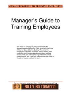 MANAGER’S GUIDE TO TRAINING EMPLOYEES  Manager’s Guide to Training Employees  The Under 27 campaign is jointly sponsored by the