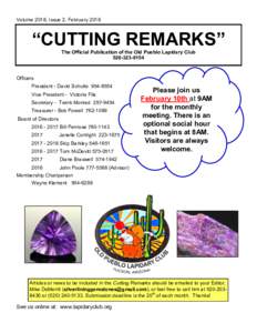 Volume 2018, Issue 2, February 2018  “CUTTING REMARKS” The Official Publication of the Old Pueblo Lapidary Club