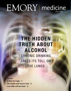 medicine FALL 2008 The hidden truth about alcohol