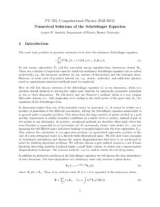 PY 502, Computational Physics (Fall[removed]Numerical Solutions of the Schr¨ odinger Equation