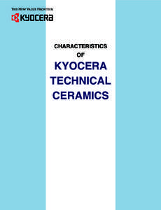 CHARACTERISTICS OF KYOCERA TECHNICAL CERAMICS