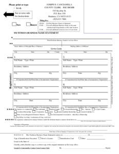 Print Please print or type Clear Form JOSEPH E. CANCIAMILLA COUNTY CLERK – RECORDER