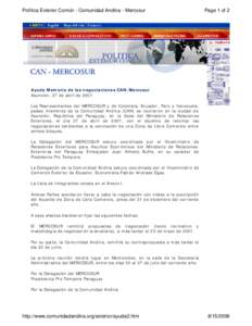 Política Exterior Común - Comunidad Andina - Mercosur  Page 1 of 2 Ayuda Memoria de las negociaciones CAN-Mercosur Asunción, 27 de abril de 2001