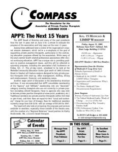 The Newsletter for the Association of Private Practice Therapists – SUMMER 2008 –  APPT: The Next 15 Years