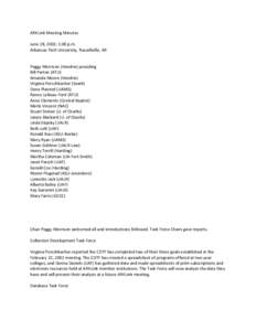 ARKLink Meeting Minutes    June 28, 2002; 1:00 p.m.  Arkansas Tech University, Russellville, AR     