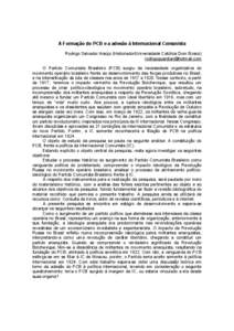 A Formação do PCB e a adesão à Internacional Comunista Rodrigo Salvador Araújo (Historiador/Universidade Católica Dom Bosco) [removed]