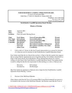 NORTH RENFREW LANDFILL OPERATIONS BOARD c/o Town of Laurentian Hills[removed]Hwy 17, R.R. #1, Deep River, Ontario KOJ 1P0 Telephone: ([removed]Fax[removed]Email: [removed]