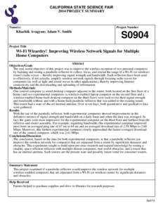 CALIFORNIA STATE SCIENCE FAIR 2014 PROJECT SUMMARY Name(s)  Khachik Avagyan; Adam V. Smith