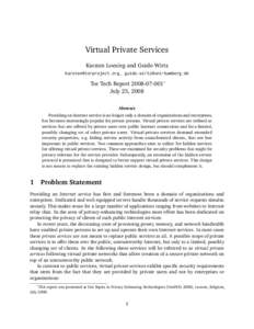 Virtual Private Services Karsten Loesing and Guido Wirtz ,  Tor Tech Report∗ July 25, 2008