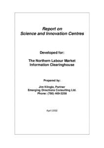 Outline for Science and Innovation Centres (S&ICs)