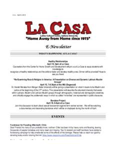 lacasafriends La Casa ENewsletter for April[removed]